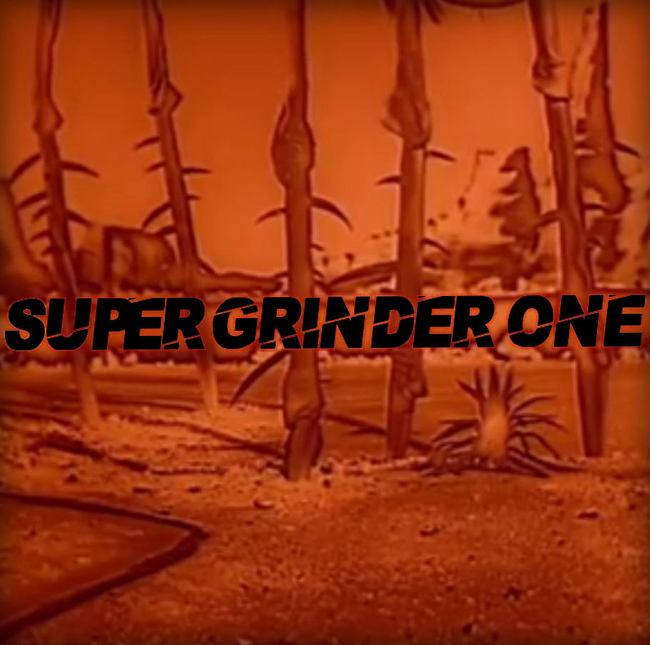 SuperGrinderOne
